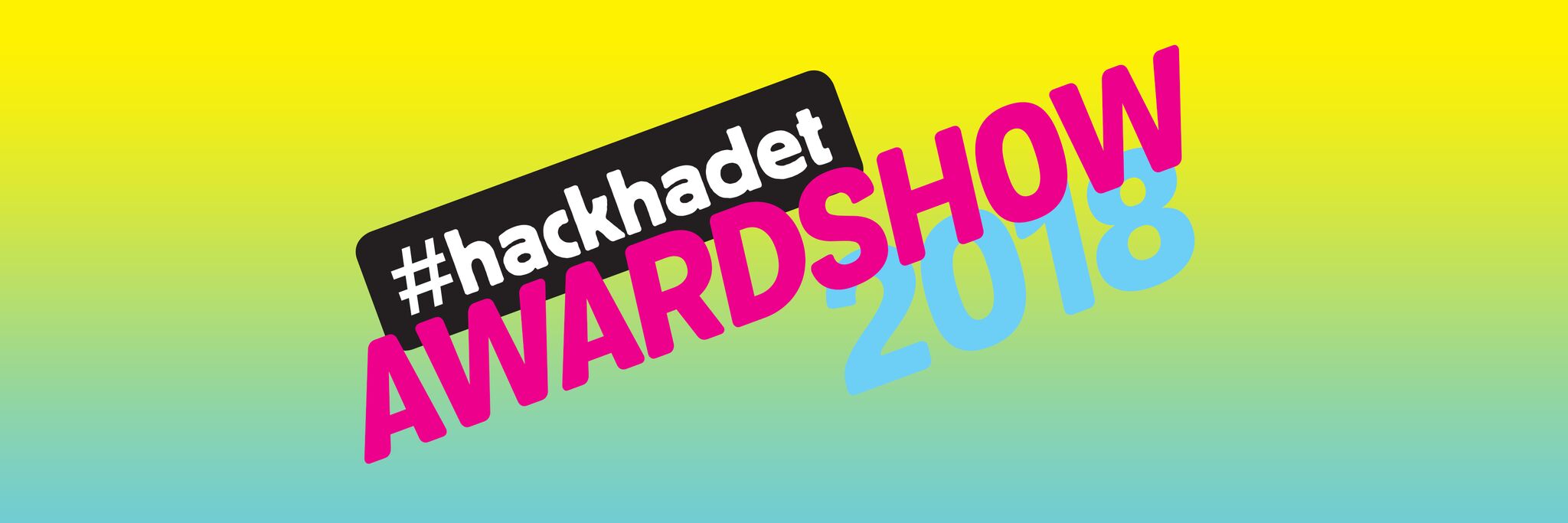 #hackhadet Awardshow 2018